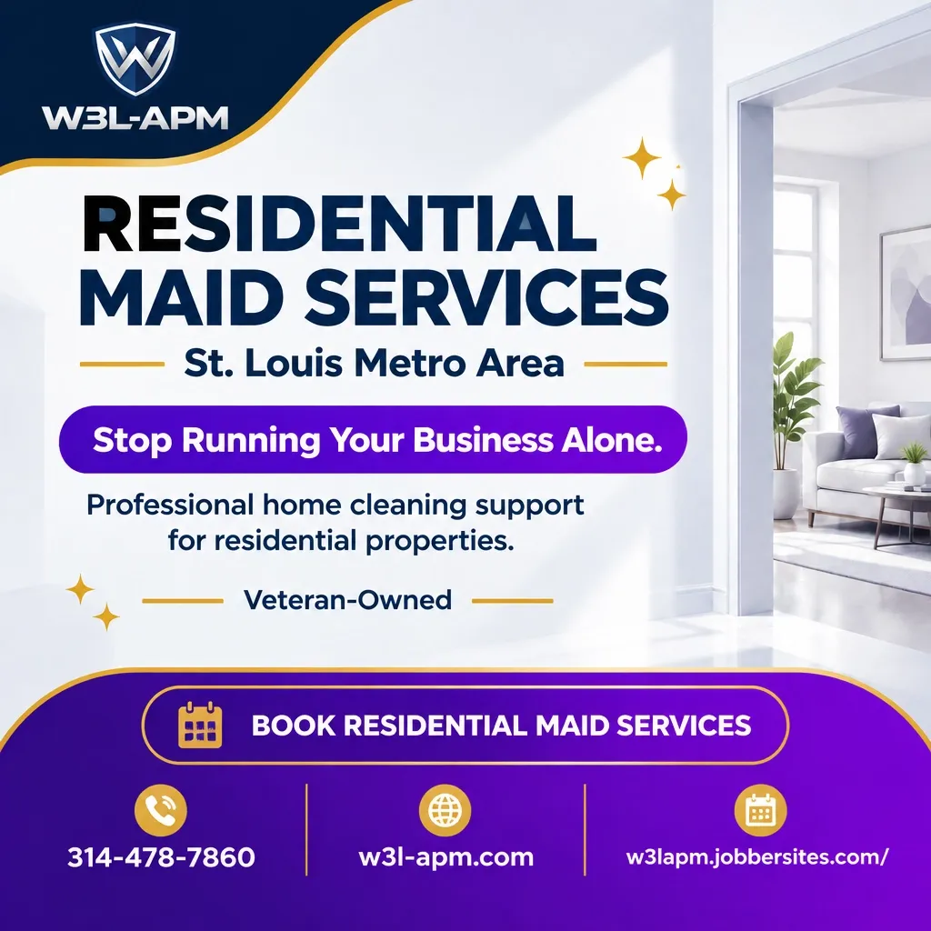 W3L-APM Q1 Residential Maid Services flyer for the St. Louis Metro; book at w3lapm.jobbersites.com or call 314-478-7860